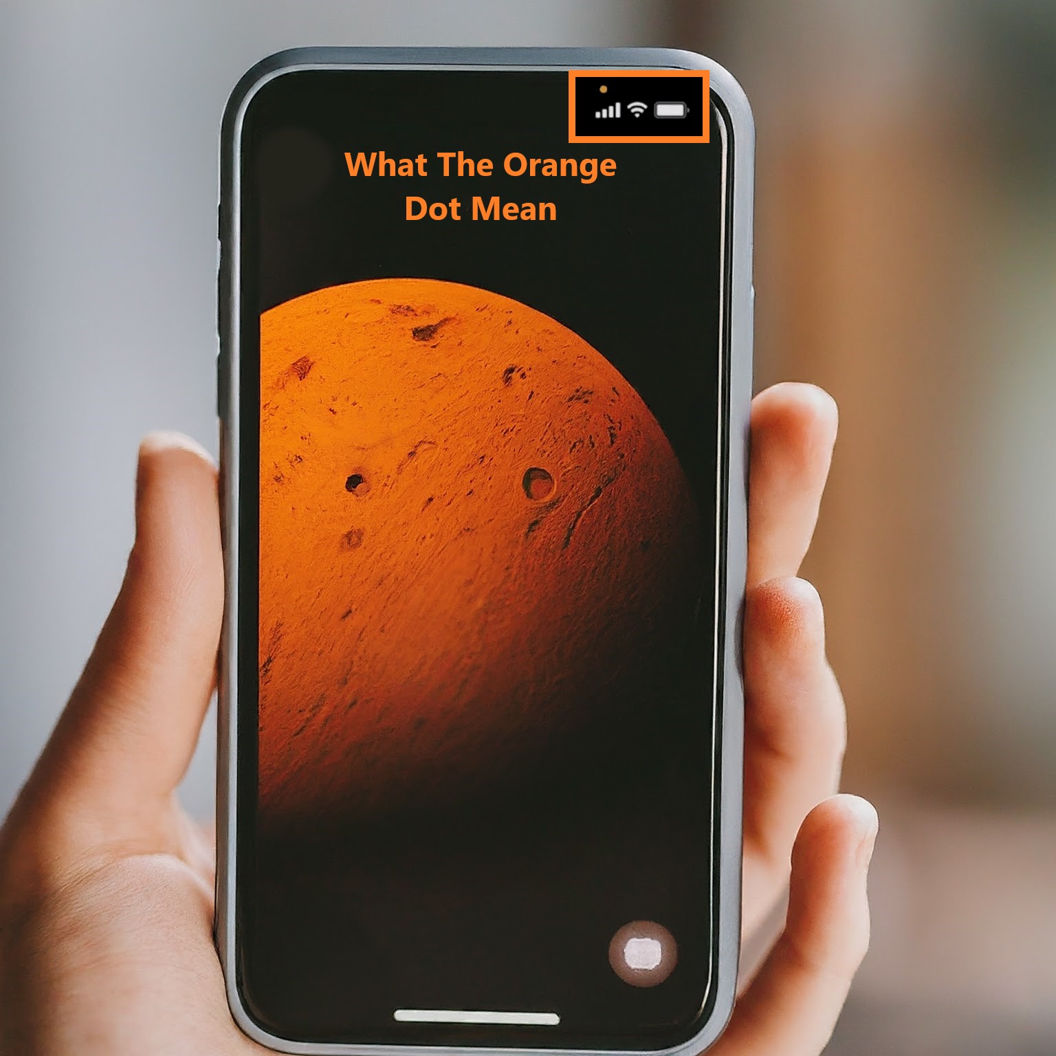 what is the orange dot on my iphone